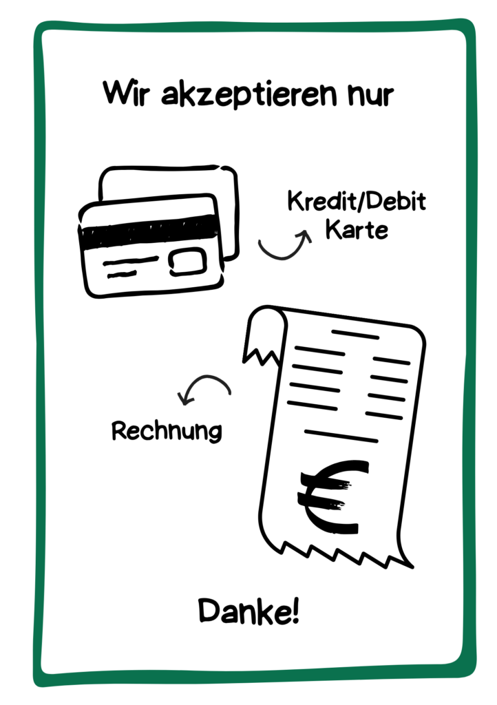nur Kartenzahlung akzeptiert